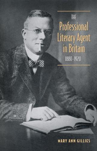 Паперова книга «Professional Literary Agent in Britain», автор Мері Енн Гілліс - фото №1