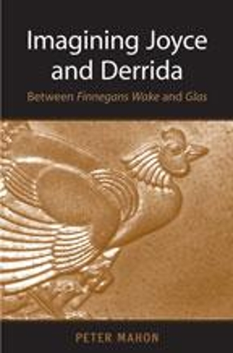 Бумажная книга «Imagining Joyce and Derrida: Between Finnegans Wake and Glas», автор Питер Махон - фото №1