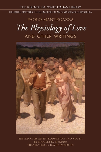 Бумажная книга «Physiology of Love and Other Writings», автор Паоло Мантегацца - фото №1