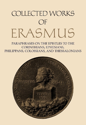 Бумажная книга «Collected Works of Erasmus: Paraphrases on the Epistles to the Corinthians, Ephesians, Philippans, Colossians, and Thessalonians, Volume 43», автор Эразм Роттердамский - фото №1