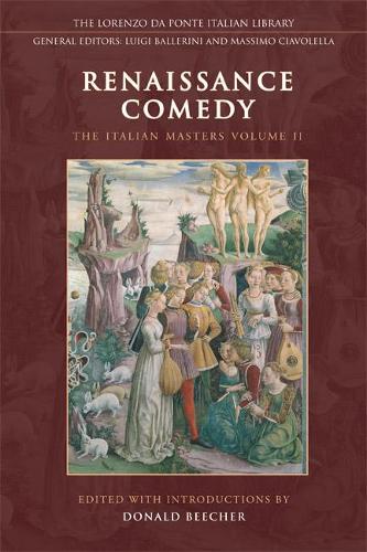 Бумажная книга «Renaissance Comedy: The Italian Masters - Volume 2», авторов Дон Бичер, Библиотека Да Понте - фото №1