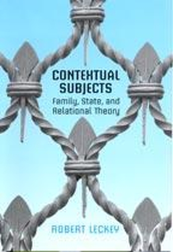 Бумажная книга «Contextual Subjects: Family, State, and Relational Theory», автор Роберт Лекки - фото №1