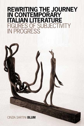 Бумажная книга «Rewriting the Journey in Contemporary Italian Literature: Figures of Subjectivity in Progress», автор Чинция Сартини Блюм - фото №1