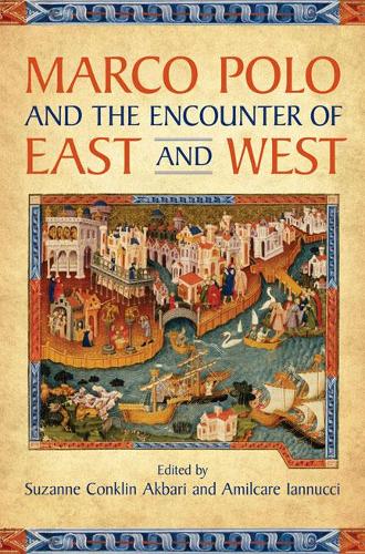 Бумажная книга «Marco Polo and the Encounter of East and West», авторов Амилькаре Ианнуччи, Сюзанна Конклин Акбари - фото №1