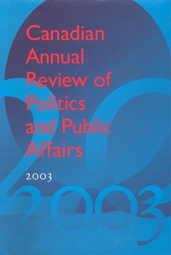 Бумажная книга «Canadian Annual Review of Politics & Public Affairs: 2003», автор Дэвид Мутимер - фото №1