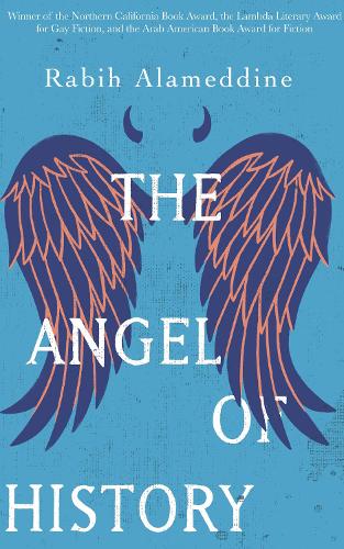 Паперова книга «The Angel of History: A Novel», автор Рабіх Аламеддін - фото №1