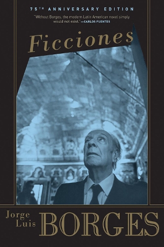 Бумажная книга «Ficciones», авторов Энтони Боннер, Энтони Керриган, Хорхе Луис Борхес - фото №1