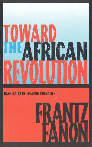 Паперова книга «Toward the African Revolution», автор Франц Фанон - фото №1