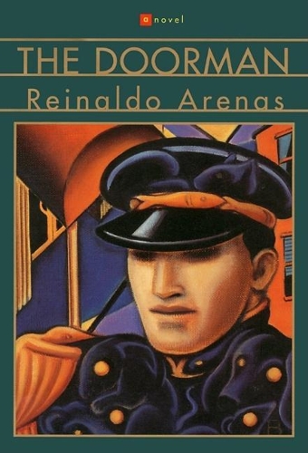 Паперова книга «The Doorman: A Novel», автор Рейнальдо Аренас - фото №1