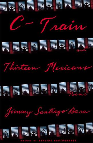 Бумажная книга «C-Train and Thirteen Mexicans», автор Джимми Сантьяго Бака - фото №1