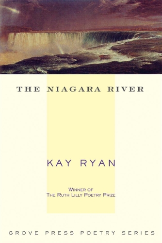 Паперова книга «The Niagara River: Poems», автор Кей Райан - фото №1