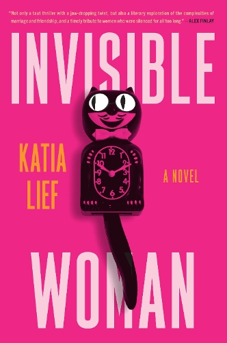 Бумажная книга «Invisible Woman: A Novel», автор Катя Лиф - фото №1