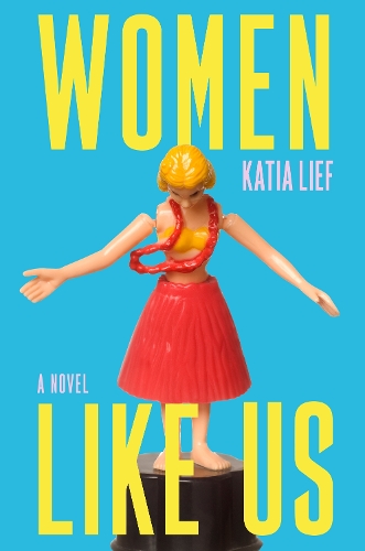 Бумажная книга «Women Like Us», автор Катя Лиф - фото №1