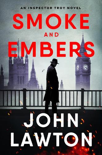 Бумажная книга «Smoke and Embers: An Inspector Troy Novel», автор Джон Лоутон - фото №1