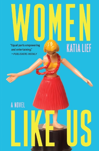 Бумажная книга «Women Like Us», автор Катя Лиф - фото №1