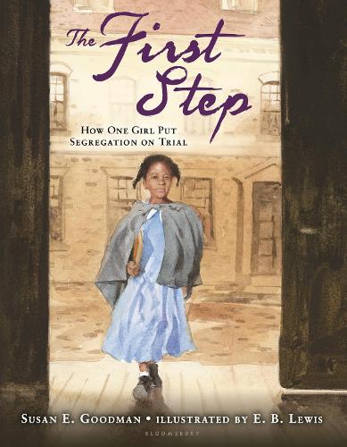 Бумажная книга «The First Step: How One Girl Put Segregation on Trial», автор Сьюзен Э. Гудман - фото №1