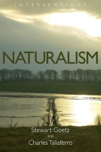 Бумажная книга «Naturalism», авторов Чарльз Талиаферро, Стюарт Гетц - фото №1