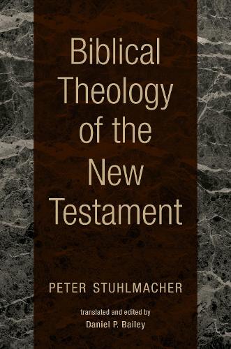 Бумажная книга «Biblical Theology of the New Testament», автор Петер Штульмахер - фото №1