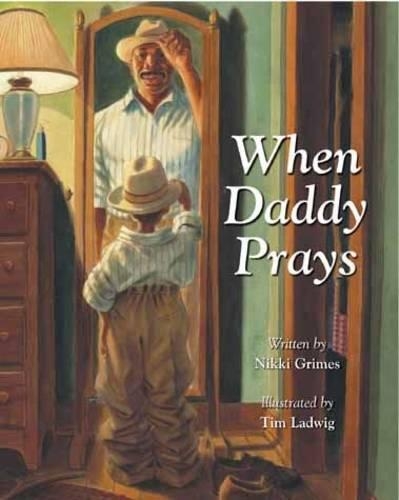 Паперова книга «When Daddy Prays», автор Ніккі Граймс - фото №1