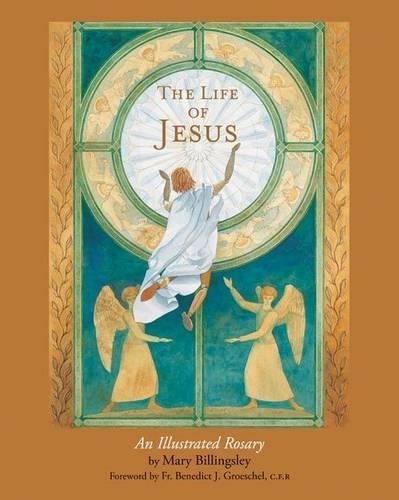 Бумажная книга «Life of Jesus: An Illustrated Rosary», автор М. Биллингсли - фото №1