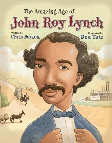 Бумажная книга «The Amazing Age of John Roy Lynch», автор Крис Бартон - фото №1
