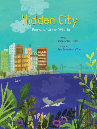 Паперова книга «Hidden City: Poems of Urban Wildlife», автор Сара Грейс Таттл - фото №1