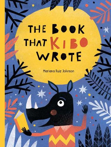 Бумажная книга «The Book That Kibo Wrote», автор Мариана Руис Джонсон - фото №1