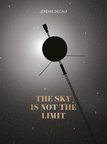 Паперова книга «The Sky Is Not the Limit», автор Джеремі Декальф - фото №1