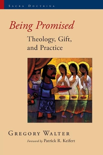 Паперова книга «Being Promised: Theology, Gift, and Practice», автор Волтер Ґрегорі - фото №1