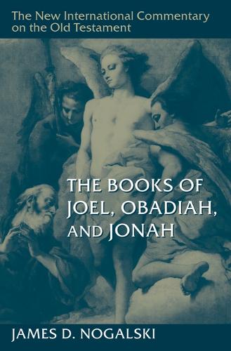 Паперова книга «The Books of Joel, Obadiah, and Jonah», автор Джеймс Д. Ногальські - фото №1