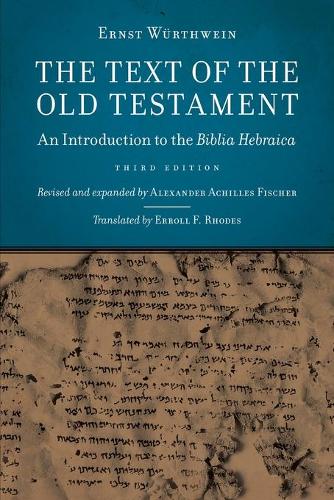 Бумажная книга «Text of the Old Testament: An Introduction to the Biblia Hebraica», автор Эрнст Вюртвейн - фото №1