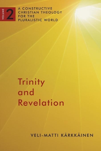 Бумажная книга «Trinity and Revelation», автор Вели-Матти Кярккяйнен - фото №1