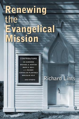 Бумажная книга «Renewing the Evangelical Mission», автор Ричард Линтс - фото №1