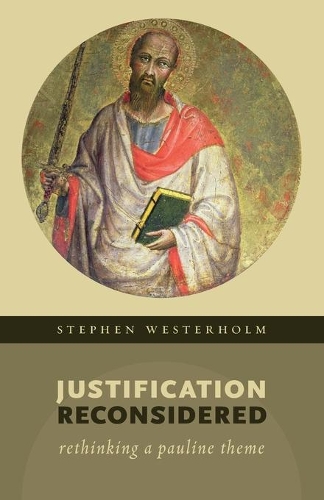 Бумажная книга «Justification Reconsidered: Rethinking a Pauline Theme», автор Стивен Вестерхольм - фото №1