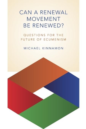 Бумажная книга «Can a Renewal Movement be Renewed?: Questions for the Future of Ecumenism», автор Майкл Киннамон - фото №1