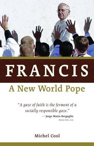 Бумажная книга «Francis, a New World Pope», автор Мишель Кул - фото №1