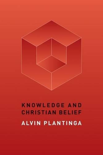Бумажная книга «Knowledge and Christian Belief», автор Элвин Плантинга - фото №1