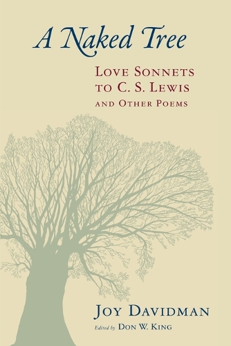 Бумажная книга «Naked Tree: Love Sonnets to C. S. Lewis and Other Poems», автор Джой Дэвидман - фото №1