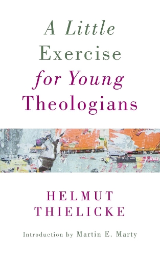 Паперова книга «Little Exercise for Young Theologians», автор Гельмут Тіліке - фото №1