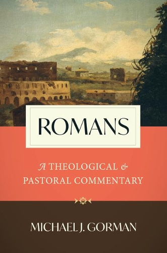 Бумажная книга «Romans: A Theological and Pastoral Commentary», автор Майкл Дж. Горман - фото №1