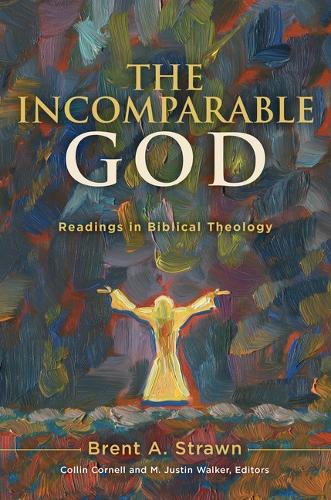 [object Object] «The Incomparable God: Readings in Biblical Theology», автор Брент А. Страун - фото №1
