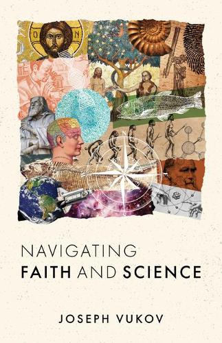 Паперова книга «Navigating Faith and Science», автор Джозеф Вуков - фото №1