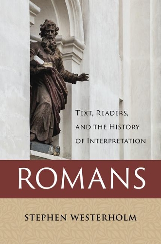 Бумажная книга «Romans: Text, Readers, and the History of Interpretation», автор Стивен Вестерхольм - фото №1