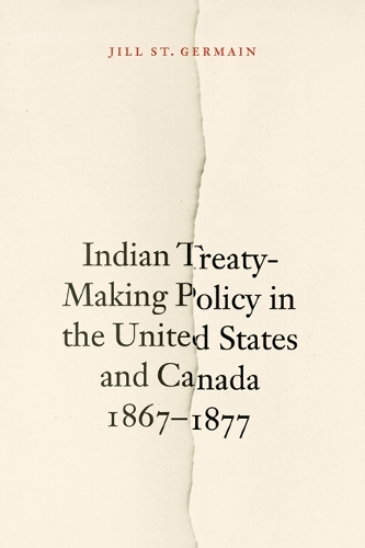 Паперова книга «Broken Treaties: United States and Canadian Relations with the Lakotas and the Plains Cree, 1868-1885», автор Джилл Сен-Жермен - фото №1