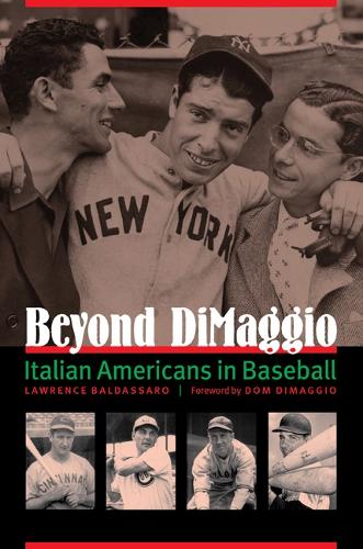 Паперова книга «Beyond DiMaggio: Italian Americans in Baseball», автор Лоуренс Балдассаро - фото №1