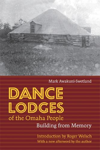 Бумажная книга «Dance Lodges of the Omaha People: Building from Memory», автор Марк Авакуни-Светланд - фото №1