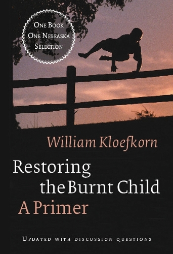 Бумажная книга «Restoring the Burnt Child: A Primer», автор Уильям Клоэфкорн - фото №1
