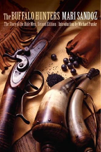 Бумажная книга «The Buffalo Hunters: The Story of the Hide Men», автор Мари Сандос - фото №1