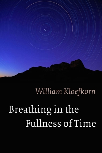 Бумажная книга «Breathing in the Fullness of Time», автор Уильям Клоэфкорн - фото №1