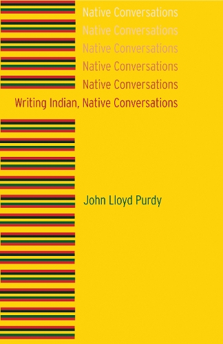 Бумажная книга «Writing Indian, Native Conversations», автор Джон Ллойд Перди - фото №1